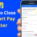 How to Close Flipkart Pay Later