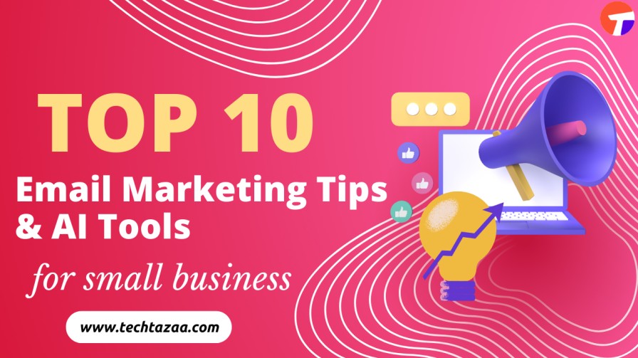 email Marketing Tips for Small Business