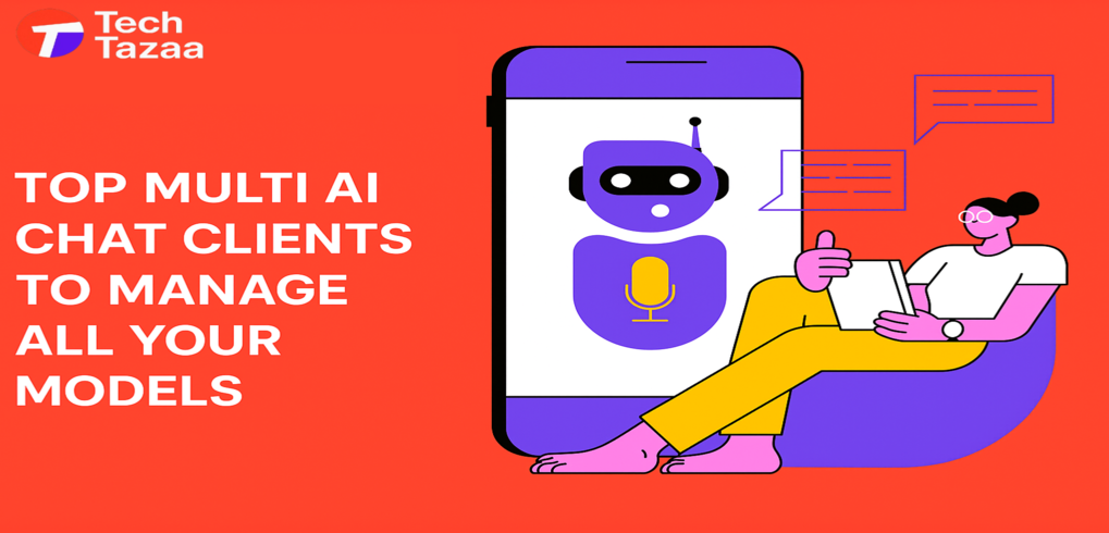 Top Multi AI Chat Clients to Manage All Your Models