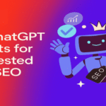 30+ ChatGPT Prompts for SEO: Tested by an SEO Expert