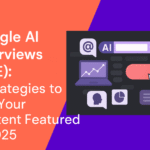 Google AI Overviews