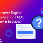 Is Answer Engine Optimization (AEO) Worth It